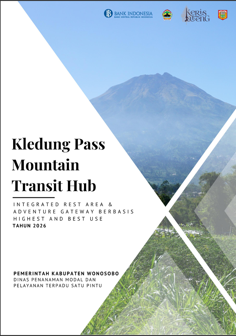 Wonosobo Hadirkan Peluang Investasi Strategis: Kledung Pass Mountain Transit Hub Siap Jadi Ikon Wisata Baru